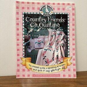 Gooseberry Patch Country Friends Go Quilting Book 2
